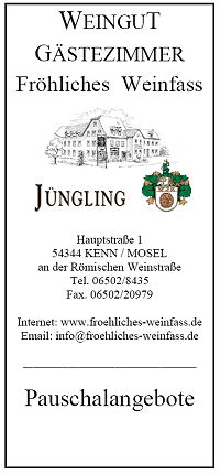 Pauschalangebote Weingut Frhliches Weinfass, Mosel